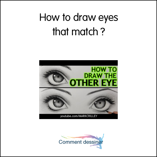 How to draw eyes that match